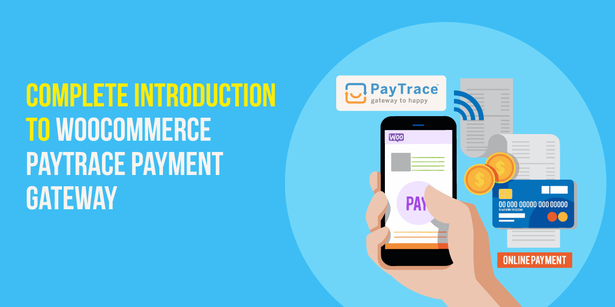 WooCommerce PayTrace Payment Gateway