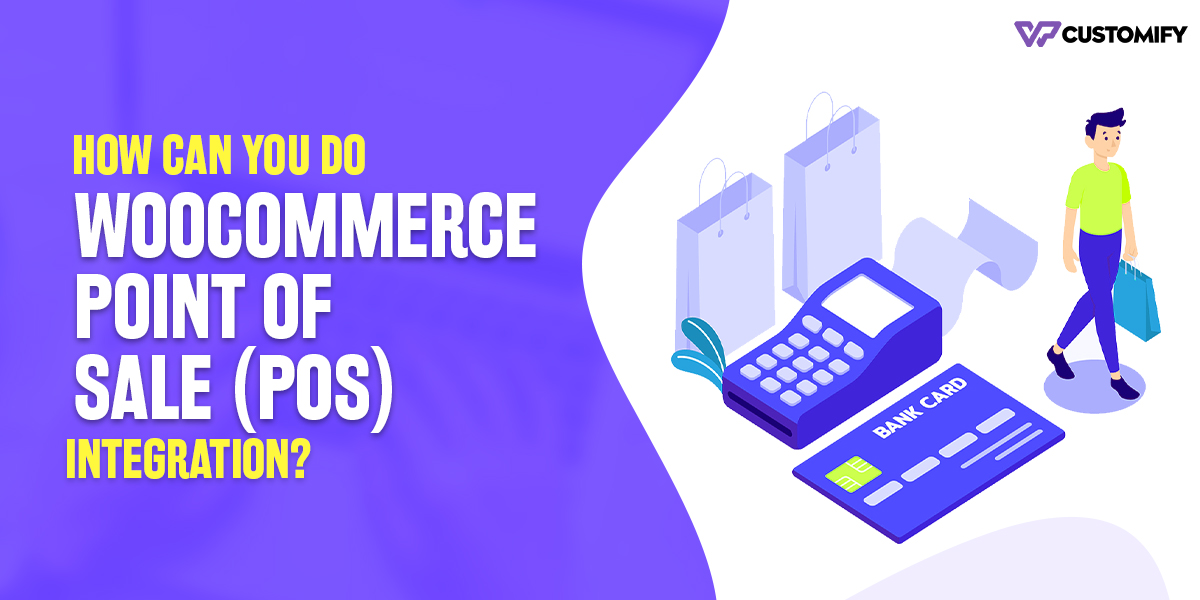 WooCommerce Point Of Sale (POS) integration