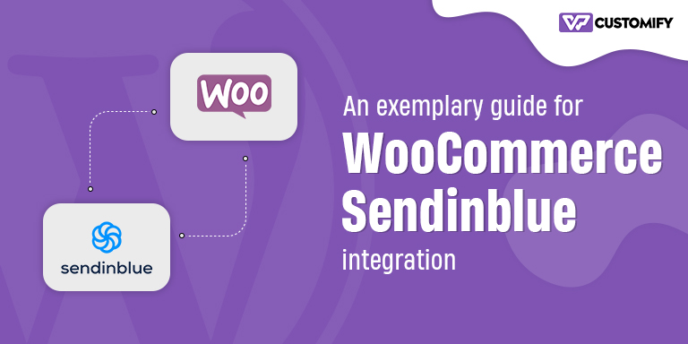 integrate Sendinblue with WooCommerce